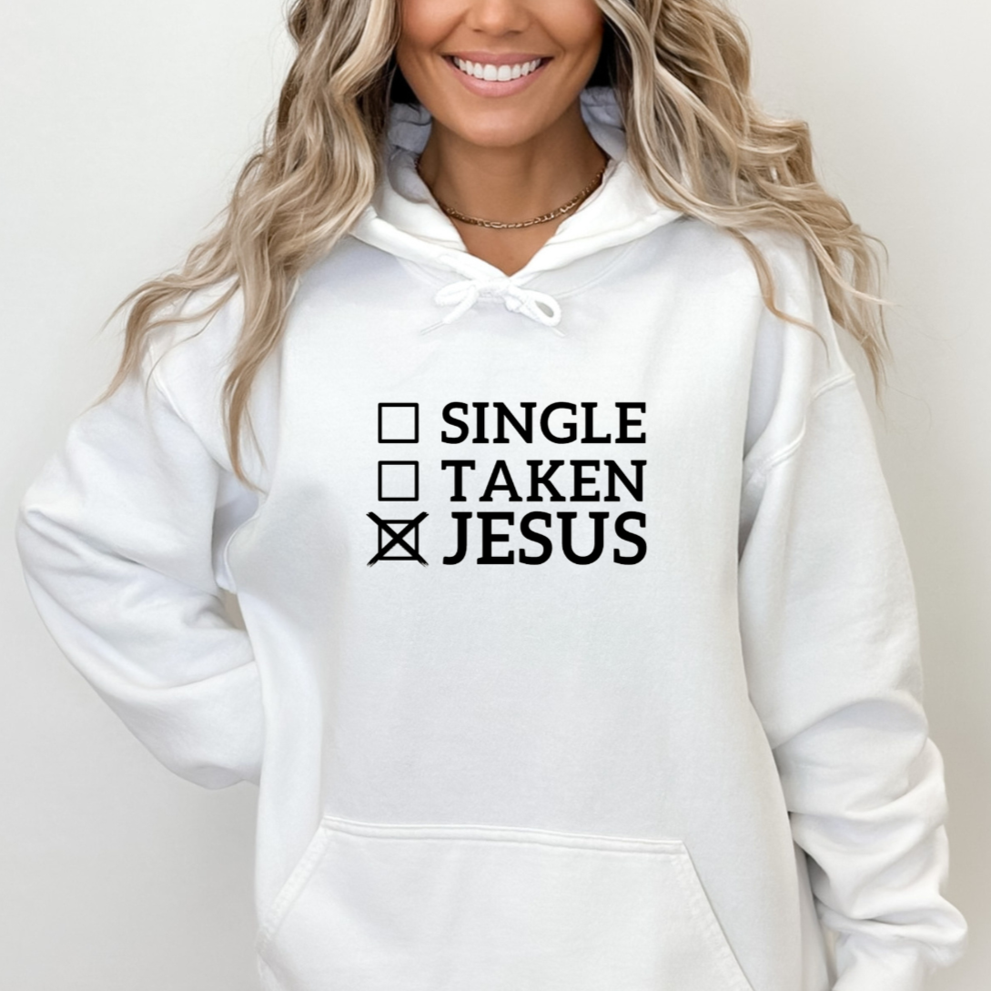 SINGLE TAKEN JESUS HOODIE